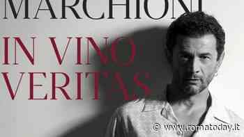 "In Vino Veritas" di e con Vinicio Marchioni