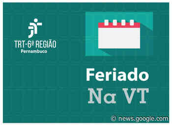Feriado em Belo Jardim nesta sexta-feira (20/1) - TRT6