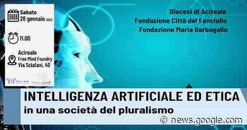 INTELLIGENZA ARTIFICIALE ED ETICA, CONVEGNO AD ACIREALE - Diocesi di Acireale