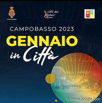 Eventi a Campobasso con “Gennaio in Città”: il programma - Molise News 24