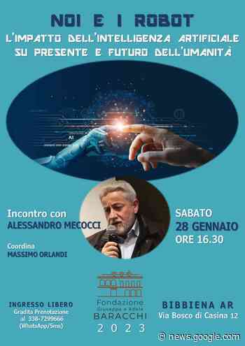 Bibbiena, «Noi e i robot, L'impatto dell'intelligenza artificiale su ... - InformArezzo News