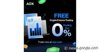 AQX Announces Zero Trading Fee Cryptocurrency Exchange Platform - PR Newswire
