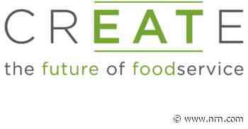 Nation’s Restaurant News names CREATE advisory board to steer expansion of flagship event