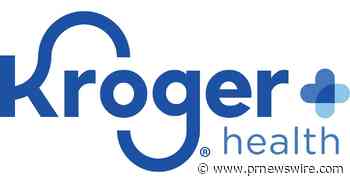 Kroger Health Establishes Clinical Trial Site Network to Increase Reach and Access to Research Studies