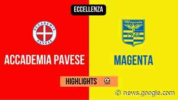 Accademia Pavese - Magenta, gli highlights [VIDEO] - Paolozerbi.com - Paolozerbi.com