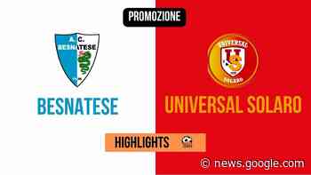 Besnatese - Universal Solaro, gli highlights [VIDEO] - Paolozerbi.com - Paolozerbi.com