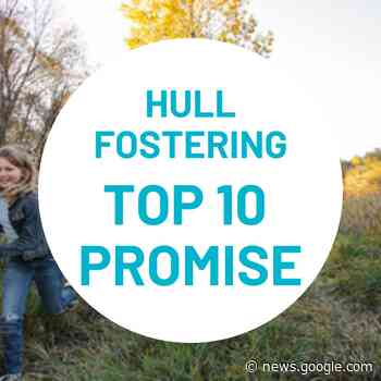 Hull Fostering Top 10 Promise - Hull CC News