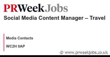Media Contacts: Social Media Content Manager – Travel