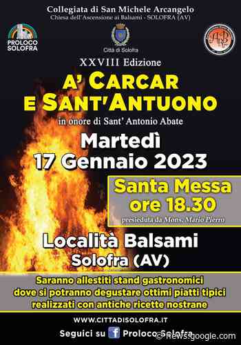 Martedì 17 gennaio, a Solofra la tradizione delle Carcare di Sant ... - Napolitan.it
