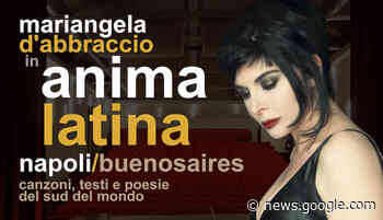 “Anima Latina” al teatro Consortium di Massa « ilTamTam.it il ... - Tam Tam