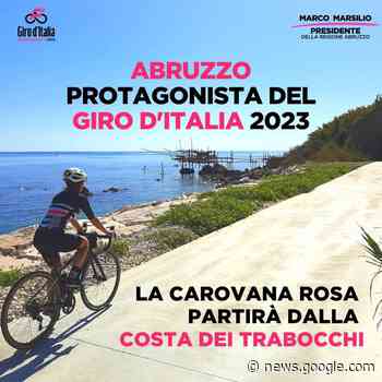 Giro d'Italia, trabocchi in rosa a Fossacesia a cento giorni dalla ... - LANCIANO24.IT