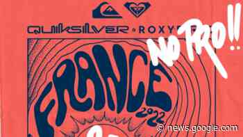 Quiksilver & Roxy No Pro : tout n'est pas off à Hossegor ! - Surf-Report - ma.surf-report.com