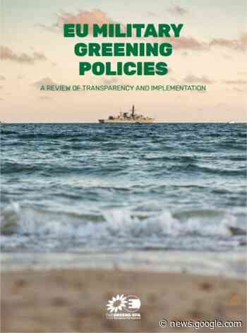 Vert pâle selon l'"EU military greening policies: A review of ... - Lignes de défense