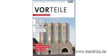 VORTEILE-Ausgabe 24: Die besten öffentlichen Bauten aus Backstein