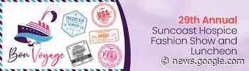 Feb 4 | 29th Annual Suncoast Hospice Fashion Show | Clearwater ... - Patch