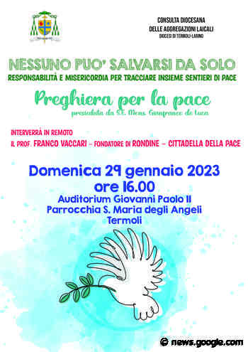 Giornata diocesana per la pace a Termoli: nessuno può salvarsi da ... - Il Giornale del Molise