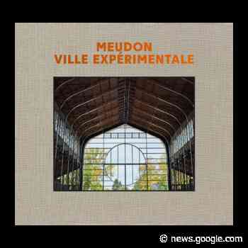 "Meudon, ville expérimentale" en vente au musée - Site de la ville ... - Ville de Meudon