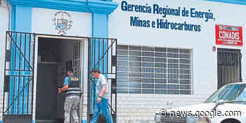 Fiscalía allana la Gerencia Regional de Energía y Minas - La Industria.pe