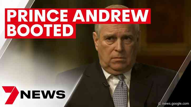 Prince Andrew booted from Buckingham Palace | 7NEWS - 7NEWS Australia