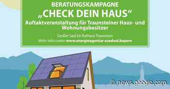 Beratungskampagne „Check Dein Haus“ | Große Kreisstadt Traunstein - Stadt Traunstein