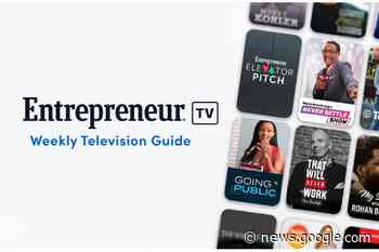 What's on Entrepreneur TV This Week - Entrepreneur