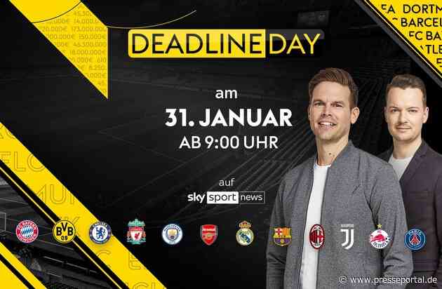 "Deadline Day - das Original": alles rund um die Schließung des Transferfensters am Dienstag live auf Sky Sport News
