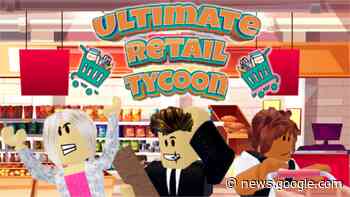 Ultimate Retail Tycoon Codes (January 2023) - GGRecon