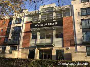 Norwich: House of Fraser closes Chantry Place store - Norwich Evening News