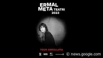 Annullato tour Ermal Meta atteso anche ad Avellino, info rimborso ... - Orticalab