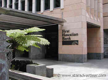 First Hawaiian Bank’s loans and margins boost earnings