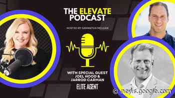 Key pillars of success: Joel Hood and Jarrod Carman on marketing ... - Elite Agent