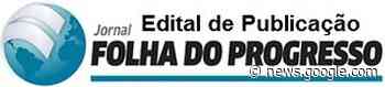 Publicação Nº 007/2023 – TRR OURO BRANCO COMERCIO DE ... - Folha do Progresso