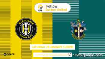 Harrogate v Sutton preview and ticket update - Sutton United