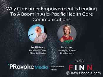 Why Consumer Empowerment Is Leading To A Boom In Asia-Pacific ... - PRovoke Media