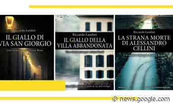 “I casi di Astore Rossi”, a Luino un incontro con lo scrittore Riccardo ... - Luino Notizie