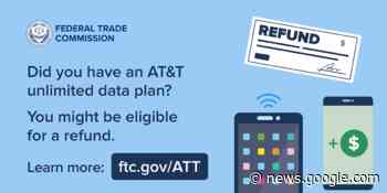 Are you a former AT&T unlimited data plan customer? Read on - consumer.ftc.gov