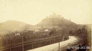 Alte Fotos gesucht von der Leuchtenburg bei Kahla