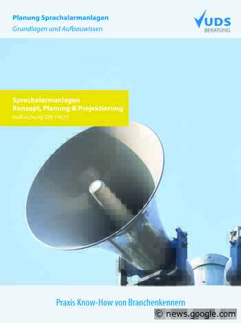 VDE veröffentlicht neuen Norm-Entwurf für Sprachalarmanlagen (SAA) - PresseBox