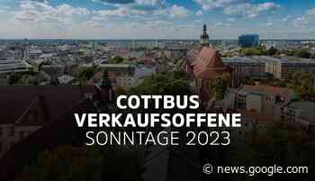 Cottbus » 2023 » 8 mal verkaufsoffener Sonntag in der Lausitz ... - Verkaufsoffener Sonntag NRW