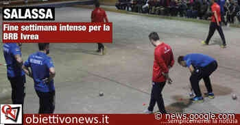 SALASSA - Per la BRB Ivrea fine settimana intenso - ObiettivoNews