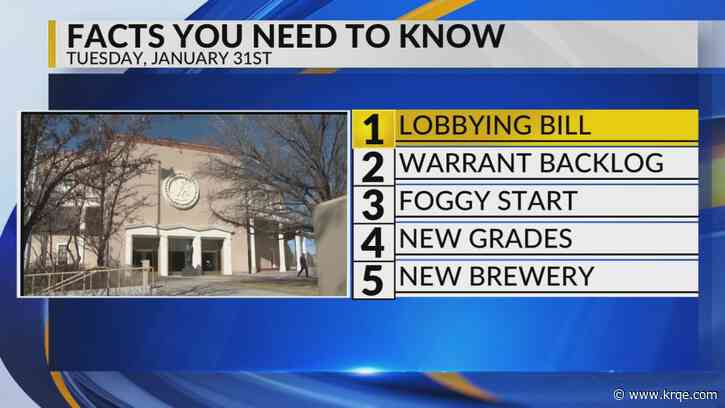 KRQE Newsfeed: Lobbying bill, Warrant backlog, Foggy and chilly, Open to 8th graders, New brewery