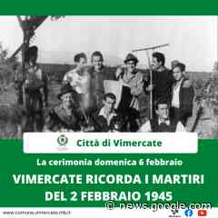 Vimercate ricorda i Martiri del 2 febbraio 1945, la celebrazione ... - Città di Vimercate