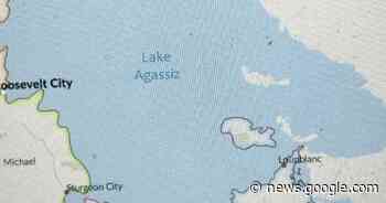 Lake Agassiz impacted the Fergus Falls area | News ... - Fergus Falls Daily Journal