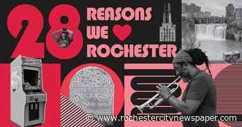 28 Reasons we love Rochester — one for every day of the Month of Love