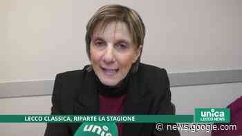 Lecco Classica, riparte la stagione di concerti - Unica TV