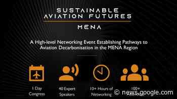 Sustainable Aviation Futures MENA Congress - Sustainability Magazine