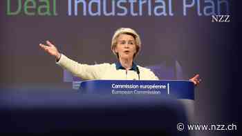 «Green Deal Industrial Plan»: Ursula von der Leyen will es den USA gleichtun und mit Hunderten Milliarden an Steuergeldern die EU-Industrie sauber machen