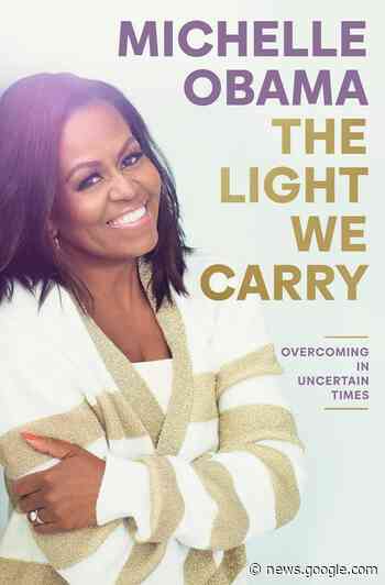 Michelle Obama launching podcast based on ‘Light We Carry’ - Maple Ridge News