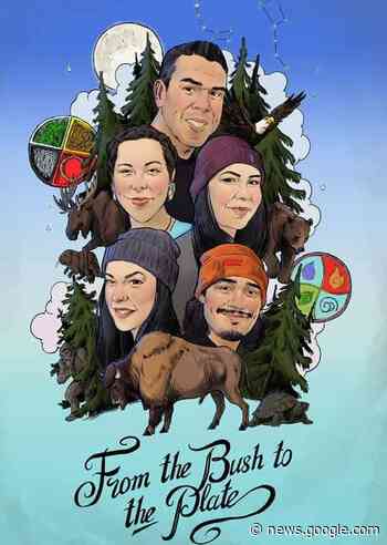 From the Bush to the Plate showing in Wetaskiwin - Wetaskiwin Times Advertiser
