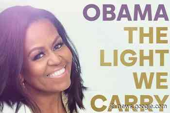 Michelle Obama launching podcast based on 'Light We Carry' - Trail ... - Trail Times